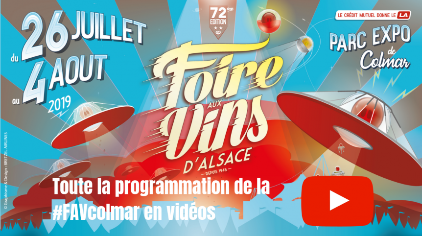 programmation-foire-aux-vins-alsace-colmar-en-videos2
