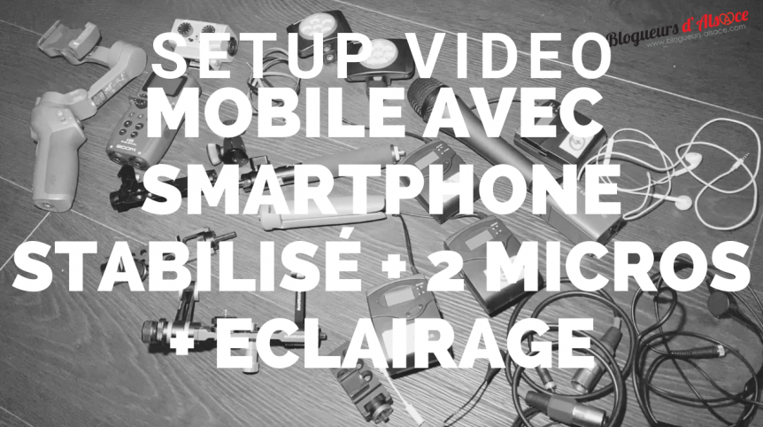 materiel-setup-video-smartphone-mobile-micros-eclairage